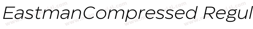 EastmanCompressed Regular字体转换